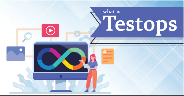 What Is TestOps